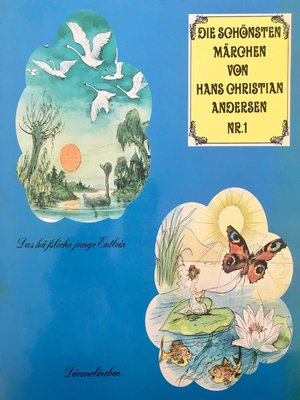 cover image of Die schönsten Märchen von Hans Christian Andersen, Folge 1